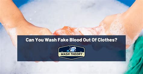 can you wash fake blood out of white clothes|how to remove false blood stains.